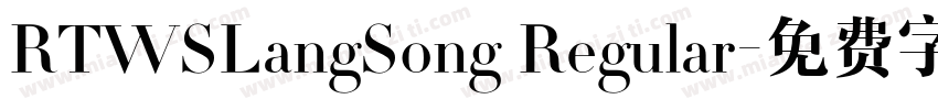 RTWSLangSong Regular字体转换